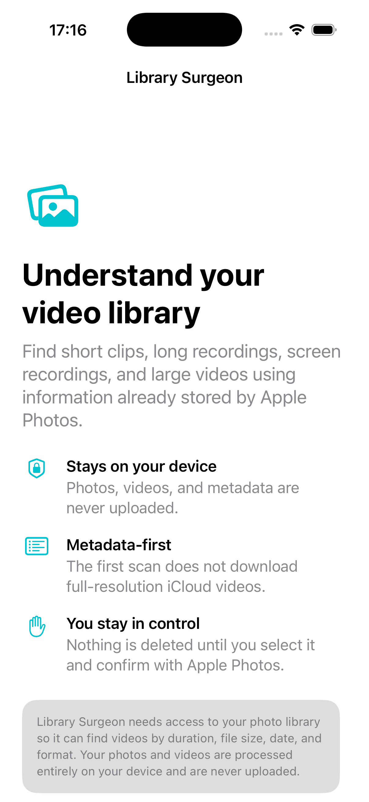 Library Surgeon onboarding screen explaining on-device processing and user control